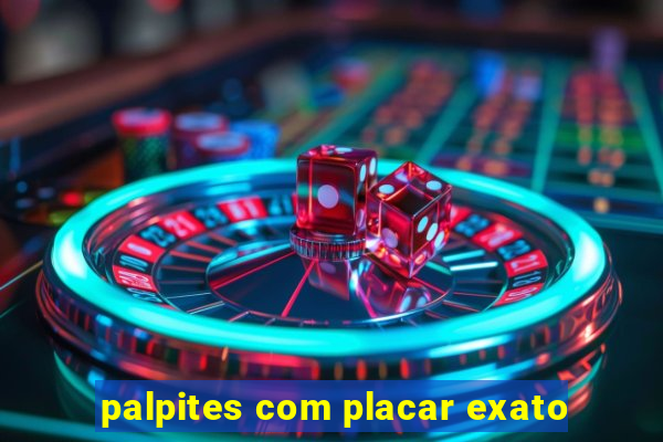 palpites com placar exato